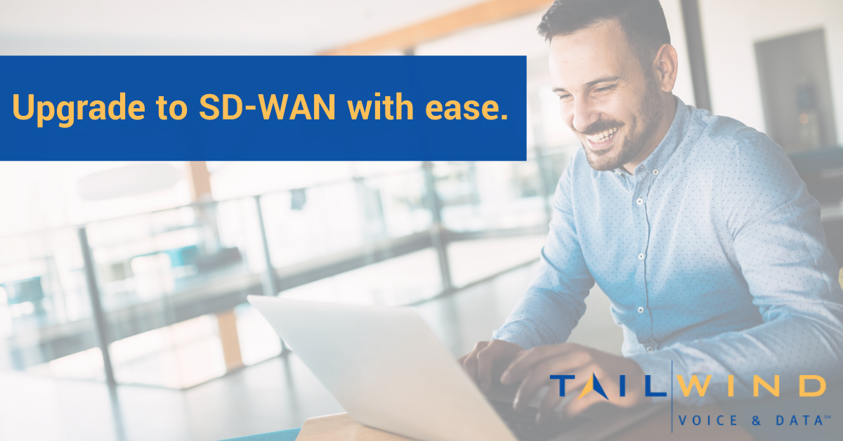Upgrade to SD-WAN with ease.